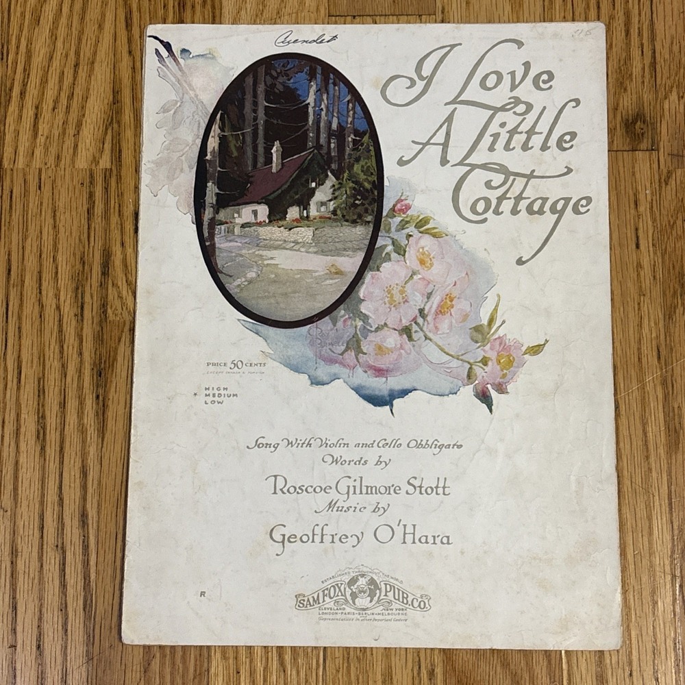 I Love A Little Cottage. Scott O'Hara Sheet Music SA Loose Pages